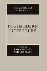 Title: The Cambridge History of Postmodern Literature, Author: Brian McHale