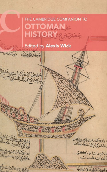 The Cambridge Companion to Ottoman History