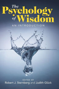 Title: The Psychology of Wisdom: An Introduction, Author: Robert J. Sternberg