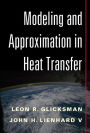 Modeling and Approximation in Heat Transfer