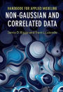 Handbook for Applied Modeling: Non-Gaussian and Correlated Data