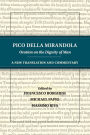 Pico della Mirandola: Oration on the Dignity of Man: A New Translation and Commentary