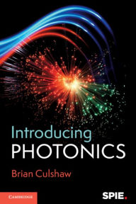 Title: Introducing Photonics, Author: Brian Culshaw