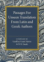 Passages for Unseen Translation from Latin and Greek Authors