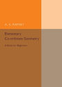 Elementary Co-ordinate Geometry: A Book for Beginners