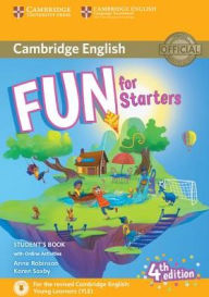 Title: Fun for Starters Student's Book with Online Activities with Audio / Edition 4, Author: Anne Robinson