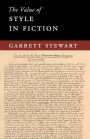 The Value of Style in Fiction