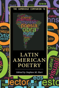 Title: The Cambridge Companion to Latin American Poetry, Author: Stephen M. Hart