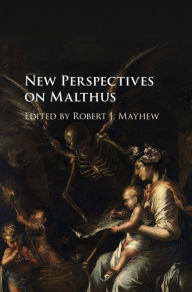 Title: New Perspectives on Malthus, Author: Robert J. Mayhew