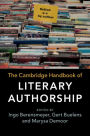 The Cambridge Handbook of Literary Authorship