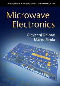 Title: Microwave Electronics, Author: Giovanni Ghione