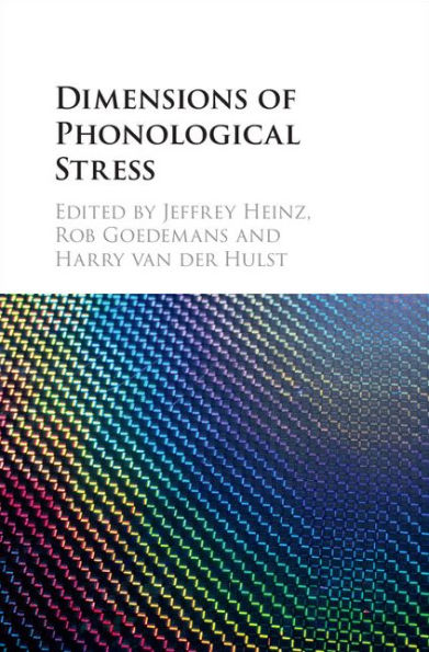 Dimensions of Phonological Stress