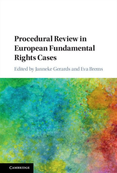 Procedural Review in European Fundamental Rights Cases