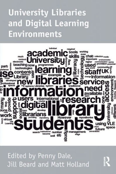 University Libraries and Digital Learning Environments
