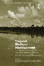 Tropical Wetland Management: The South-American Pantanal and the International Experience