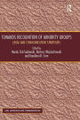 Towards Recognition of Minority Groups: Legal and Communication Strategies