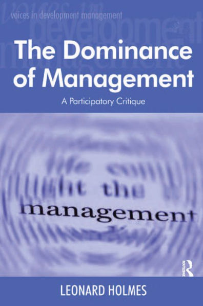 The Dominance of Management: A Participatory Critique
