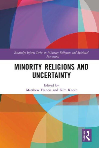 Minority Religions and Uncertainty