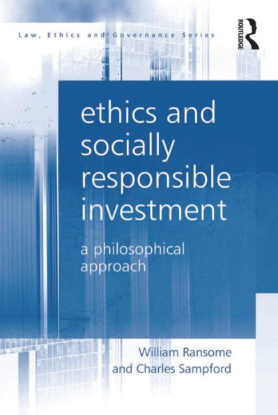 Ethics and Socially Responsible Investment: A Philosophical Approach