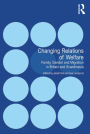 Changing Relations of Welfare: Family, Gender and Migration in Britain and Scandinavia