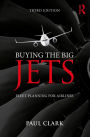 Buying the Big Jets: Fleet Planning for Airlines
