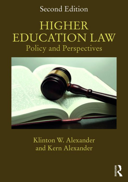 Higher Education Law: Policy and Perspectives