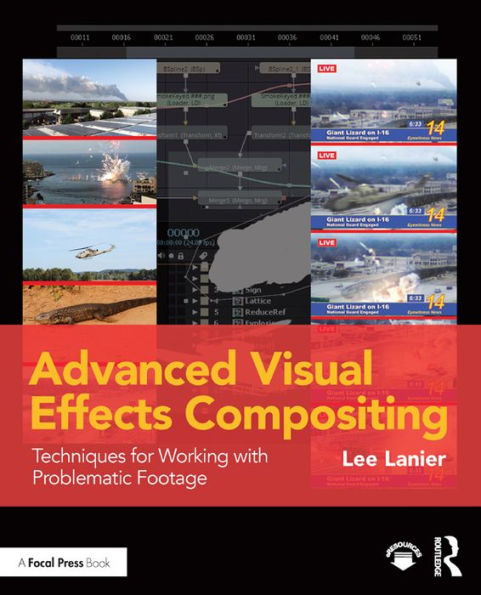 Advanced Visual Effects Compositing: Techniques for Working with Problematic Footage