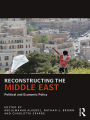 Reconstructing the Middle East: Political and Economic Policy