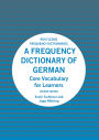 A Frequency Dictionary of German: Core Vocabulary for Learners