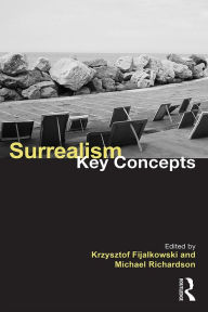 Title: Surrealism: Key Concepts, Author: Krzysztof Fijalkowski