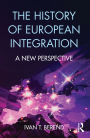 The History of European Integration: A new perspective