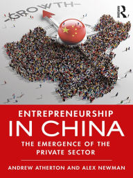 Title: Entrepreneurship in China: The Emergence of the Private Sector, Author: Andrew Atherton