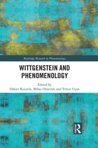 Title: Wittgenstein and Phenomenology, Author: Oskari Kuusela