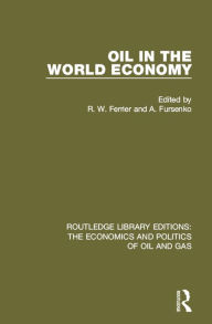 Title: Oil In The World Economy, Author: R. W. Ferrier