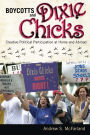 Boycotts and Dixie Chicks: Creative Political Participation at Home and Abroad