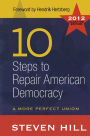 10 Steps to Repair American Democracy