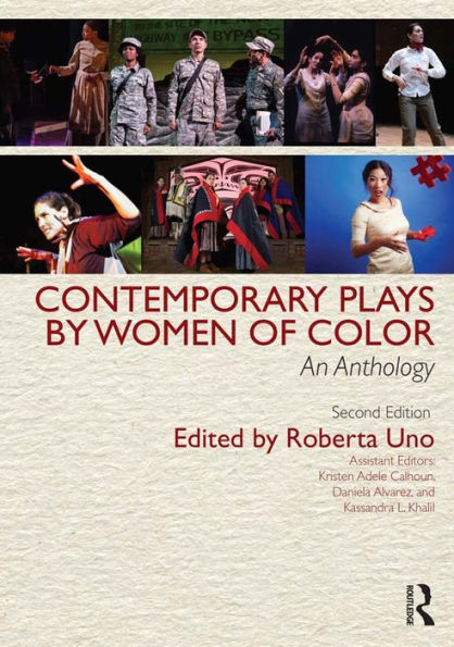 Contemporary Plays by Women of Color: An Anthology