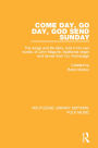 Come Day, Go Day, God Send Sunday: The songs and life story, told in his own words, of John Maguire, traditional singer and farmer from Co. Fermanagh.