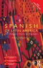 Colloquial Spanish of Latin America: The Complete Course for Beginners
