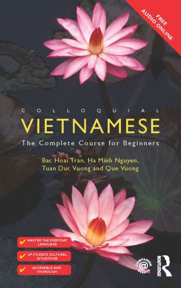 Colloquial Vietnamese: The Complete Course for Beginners