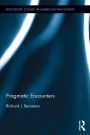 Pragmatic Encounters