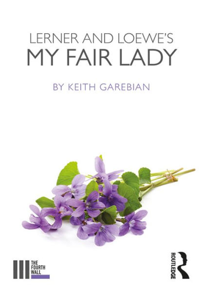 Lerner and Loewe's My Fair Lady