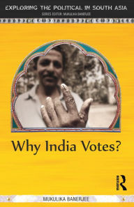 Title: Why India Votes?, Author: Mukulika Banerjee