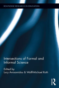 Title: Intersections of Formal and Informal Science, Author: Lucy Avraamidou