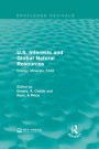 U.S. Interests and Global Natural Resources: Energy, Minerals, Food