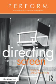 Title: Directing for the Screen, Author: Anna Weinstein