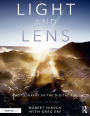 Light and Lens: Photography in the Digital Age