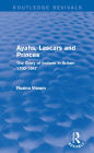 Ayahs, Lascars and Princes: The Story of Indians in Britain 1700-1947