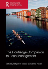 Title: The Routledge Companion to Lean Management, Author: Torbjorn H. Netland