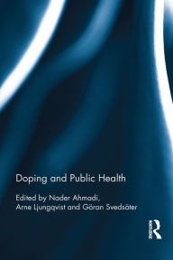 Title: Doping and Public Health, Author: Nader Ahmadi